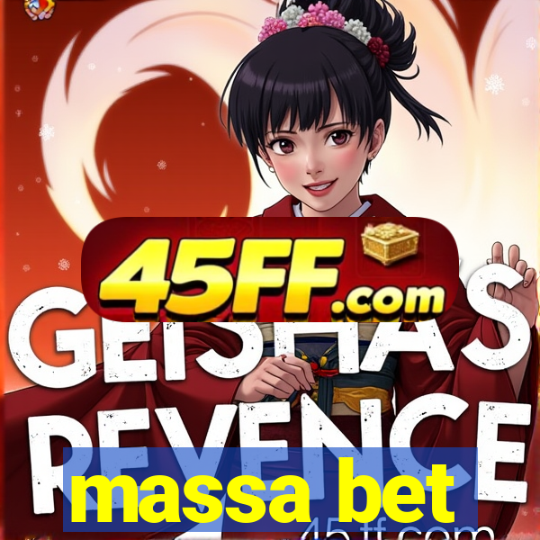 massa bet